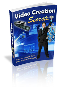 Video Creation Secrets